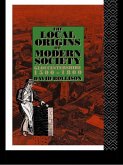 The Local Origins of Modern Society (eBook, ePUB)