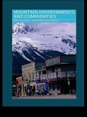 Mountain Environments and Communities (eBook, PDF)