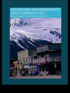 Mountain Environments and Communities (eBook, PDF) - Funnell, Don; Parish, Romola