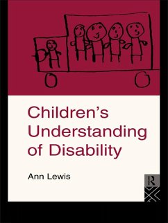 Children's Understanding of Disability (eBook, ePUB) - Lewis, Ann