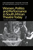 Women, Politics and Performance in South African Theatre Today (eBook, PDF)