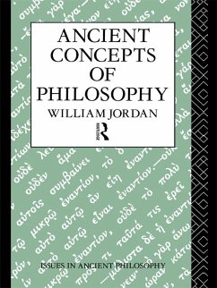 Ancient Concepts of Philosophy (eBook, PDF) - Jordan, William