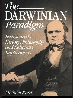 The Darwinian Paradigm (eBook, PDF) - Ruse, Michael