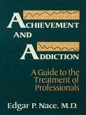 Achievement And Addiction (eBook, ePUB)
