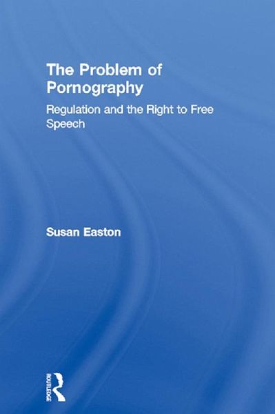 The Problem of Pornography (eBook, ePUB)