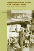 Philippine Politics and Society in the Twentieth Century (eBook, ePUB)