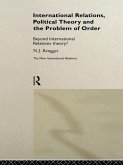 International Relations, Political Theory and the Problem of Order (eBook, PDF)