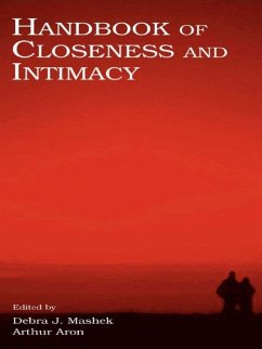 Handbook of Closeness and Intimacy (eBook, ePUB)
