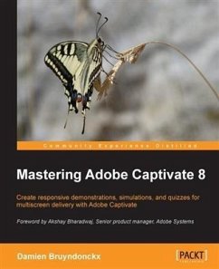 Mastering Adobe Captivate 8 (eBook, ePUB) - Bruyndonckx, Damien