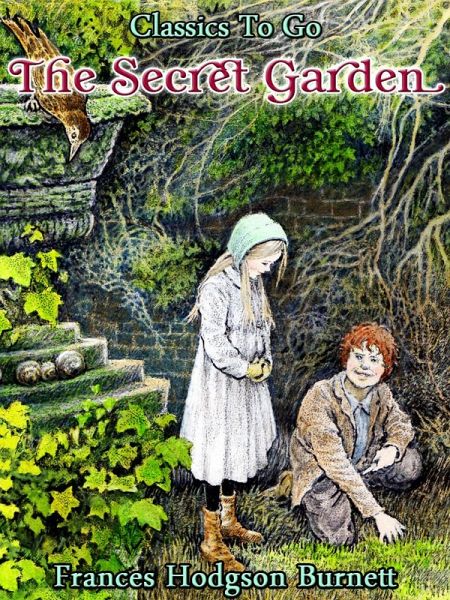 The Secret Garden (eBook, ePUB) The Secret Garden (eBook, ePUB)