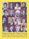 Negotiating the Glass Ceiling (eBook, ePUB) Negotiating the Glass Ceiling (eBook, ePUB)