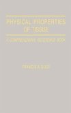 Physical Properties of Tissues (eBook, ePUB)