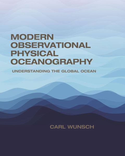 Modern Observational Physical Oceanography (eBook, PDF)
