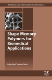 Shape Memory Polymers for Biomedical Applications (eBook, ePUB)
