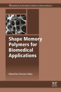 Shape Memory Polymers for Biomedical Applications (eBook, ePUB)