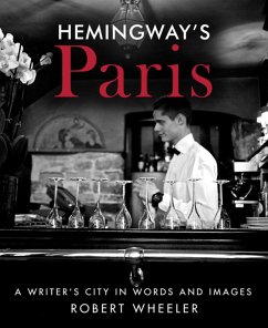 Hemingway's Paris (eBook, ePUB) - Wheeler, Robert
