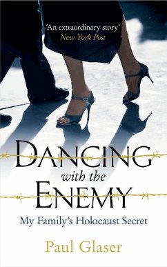 Dancing with the Enemy (eBook, ePUB) - Glaser, Paul