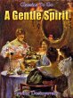 A Gentle Spirit (eBook, ePUB) - Bild 1