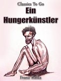 Ein Hungerkünstler (eBook, ePUB)