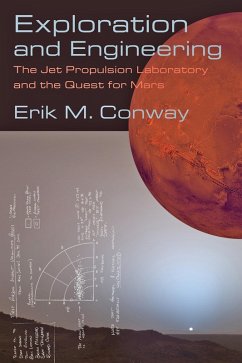 Exploration and Engineering (eBook, ePUB) - Conway, Erik M.