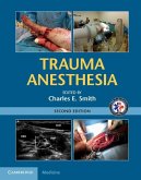 Trauma Anesthesia (eBook, ePUB)