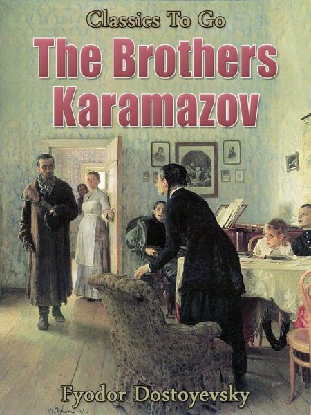 The Brothers Karamazov (eBook, ePUB) The Brothers Karamazov (eBook, ePUB)