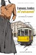 Tramways, bombes et caramel 01 : Les... - Bild 1