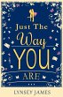 Just The Way You Are (eBook, ePUB) - Bild 1