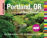 Insiders' Guide®: Portland, OR in Your Pocket (eBook, ePUB)