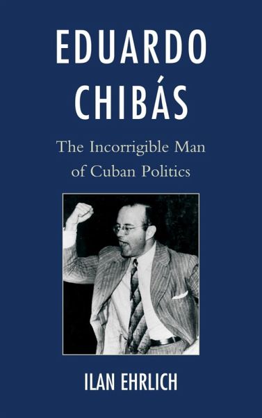 Eduardo Chibás (eBook, ePUB)