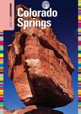 Insiders' Guide® to Colorado Springs (eBook, ePUB) Insiders' Guide® to Colorado Springs (eBook, ePUB)