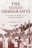 Good Immigrants (eBook, ePUB)