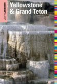 Insiders' Guide® to Yellowstone & Grand Teton (eBook, ePUB)
