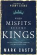When Misfits Become Kings (eBook, ePUB) - Bild 1