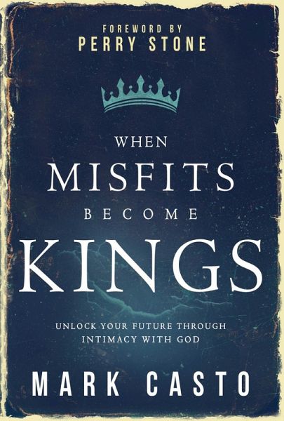 When Misfits Become Kings (eBook, ePUB)