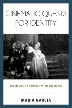 Cinematic Quests for Identity (eBook, ePUB) - Garcia, Maria