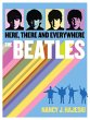 The Beatles: Here, There and Everywhere... - Bild 1