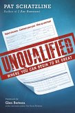 Unqualified (eBook, ePUB)