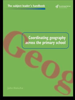 Coordinating Geography Across the Primary School (eBook, PDF) - Halocha, John