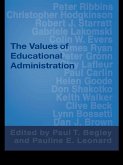 The Values of Educational Administration (eBook, PDF)