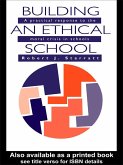 Building An Ethical School (eBook, ePUB)