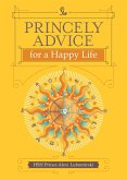 Princely Advice for a Happy Life (eBook, ePUB)