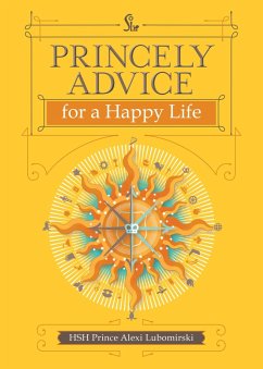 Cover Princely Advice for a Happy Life (eBook, ePUB)