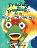 Freddy the Frogcaster and the Huge Hurricane (eBook, ePUB)