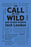 The Call of the Wild and Other Stories (eBook, ePUB)