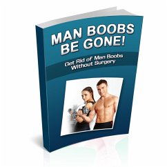 Man Boobs Be Gone (eBook, ePUB) - Defoer, William