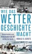 Wie das Wetter Geschichte macht (eBook,... - Bild 1