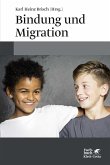 Bindung und Migration (eBook, ePUB)