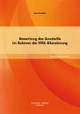 Bewertung des Goodwills im Rahmen der IFRS-Bilanzierung (eBook, PDF)