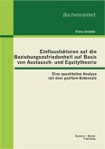 Einflussfaktoren auf die Beziehungszufriedenheit auf Basis von Austausch- und Equitytheorie: Eine quantitative Analyse mit dem pairfam-Datensatz (eBook, PDF)